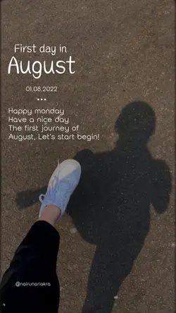 Firstday in Augustt