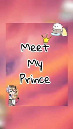 Meet my prince