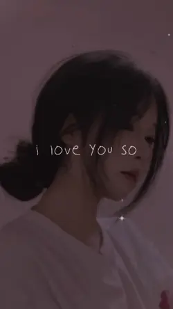 I Love You So