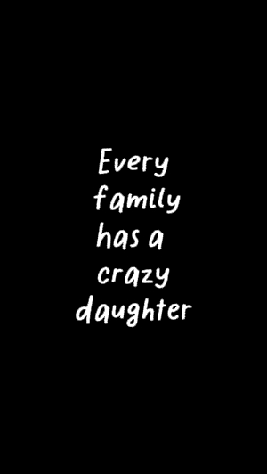 CRAZY DAUGHTER 