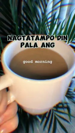 nag tatampo din pala