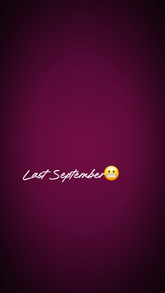 Em setembro. 
