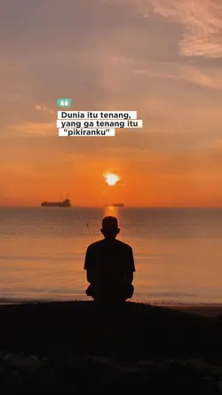 dunia itu tenang