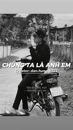 CHÚNG TA LÀ ANH EM