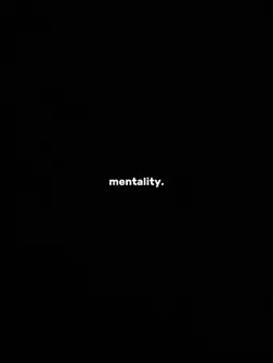 mentality 
