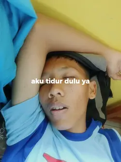 aku bobo dulu ges