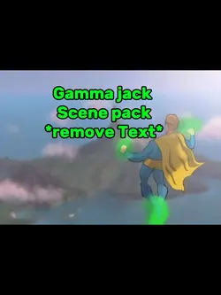 Gamma jack scenepack