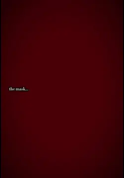 the mask.