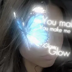 You Make Me Glow