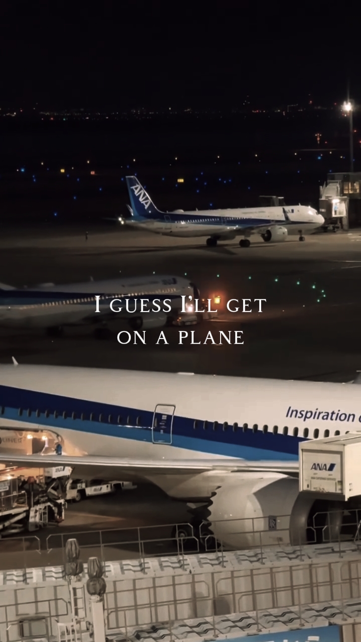 I'll get on a plane 