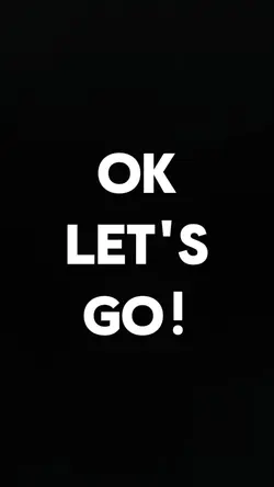 Ok Let's Go !!
