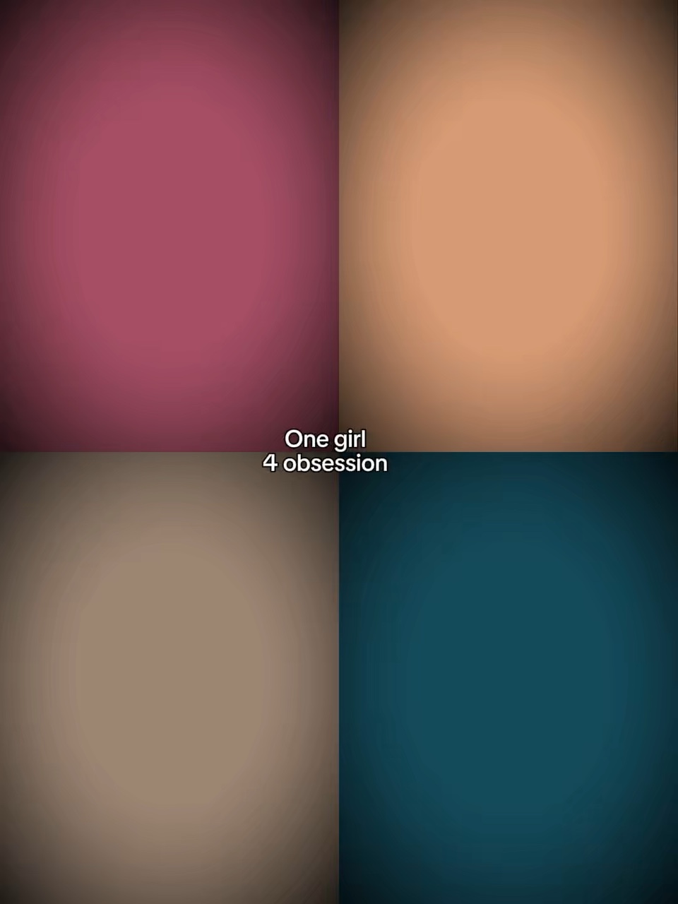 One girl 4 obsession