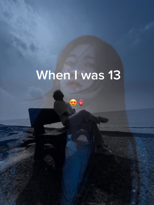 When the was 13