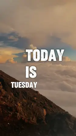 God today is Tuesday