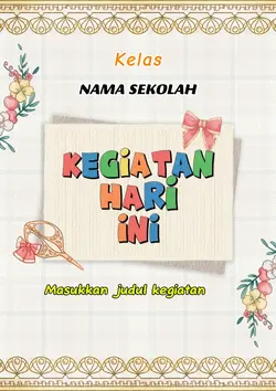 Kegiatan hari ini SD