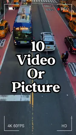 10 video or photo