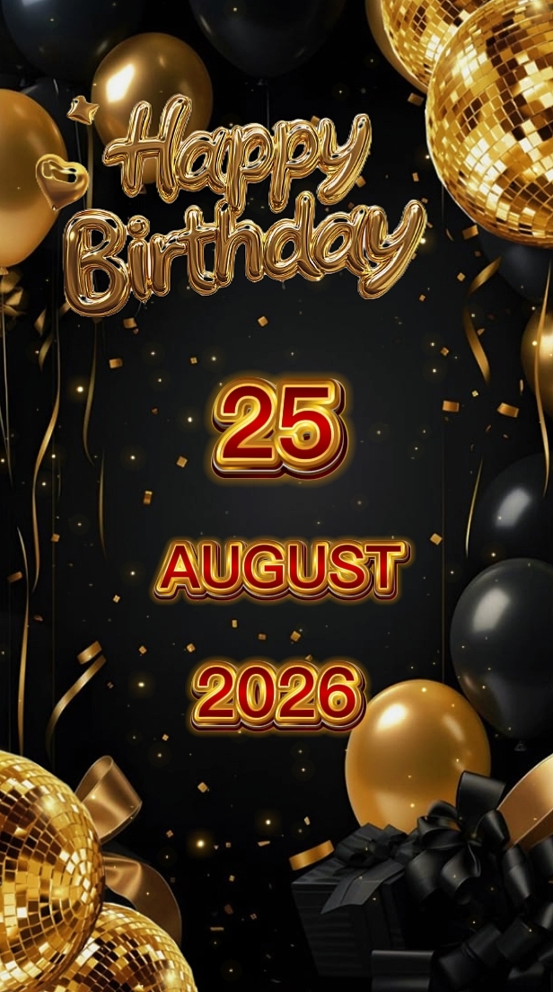 HBD 25 AGUSTUS 