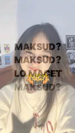 maksud? maksud? lu
