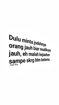 dulu minta jodohnya
