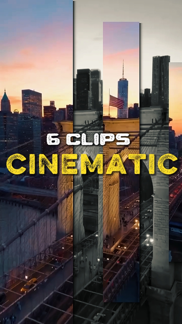 6 clips cinematic 