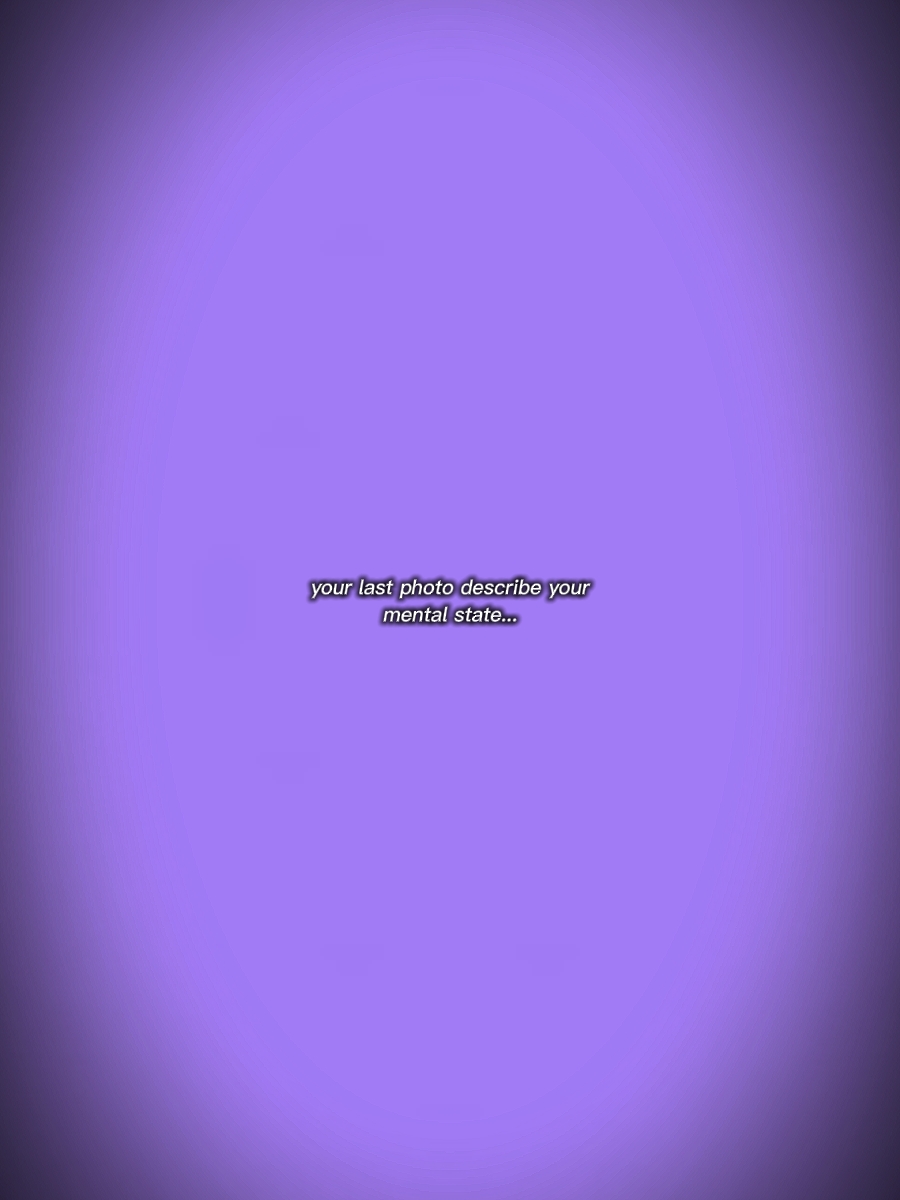 your mental state