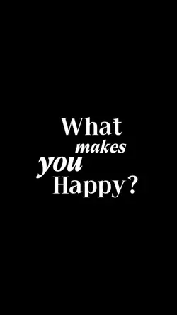 what makes you happy