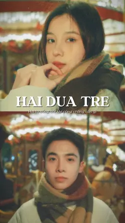 [2] HAI ĐỨA NHÓC