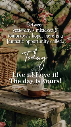 "The Gift of Today"