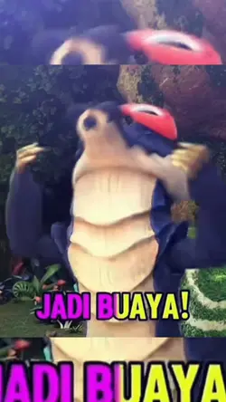 saya dah jadi buaya