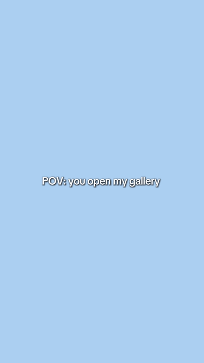 Tu ouvres ma galerie 