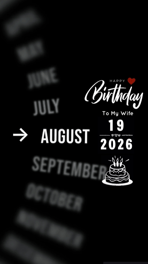 HBD WIFE 19 AUGUST