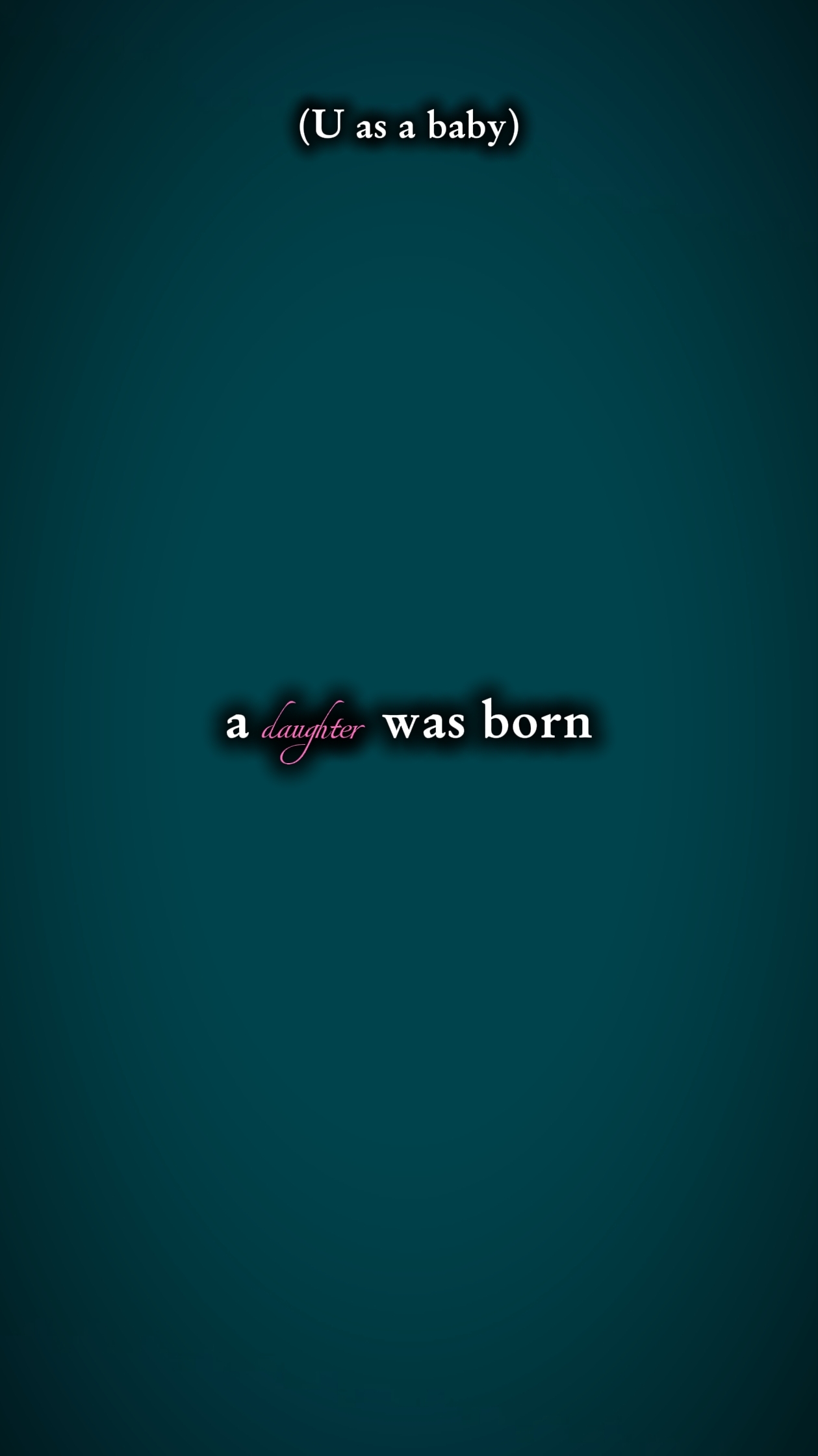Adaughterwasborn 