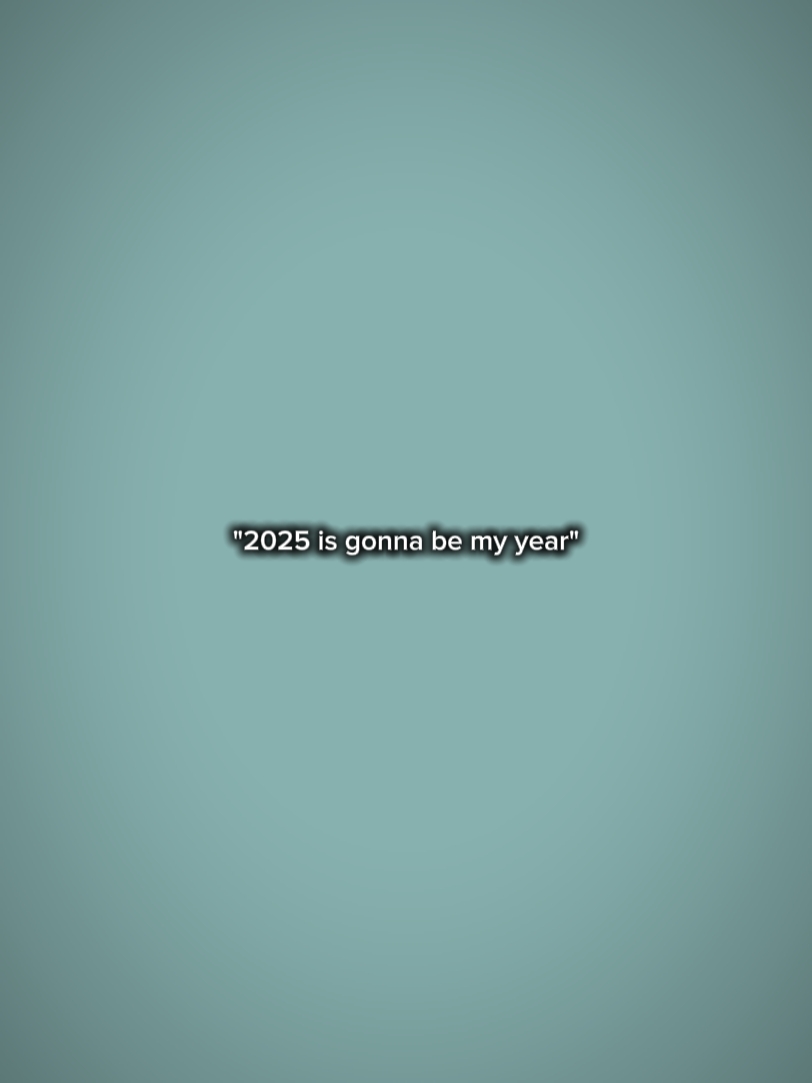 2025 est mon année