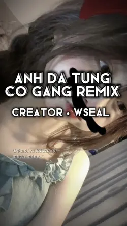 ANH ĐÃ TỪNG CỐ GẮNG