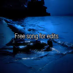 Free song for edits