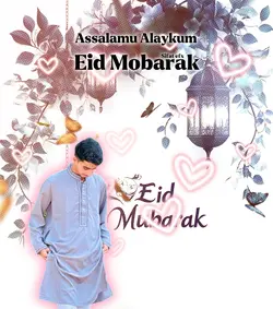 Eid Mobarak๐โจ