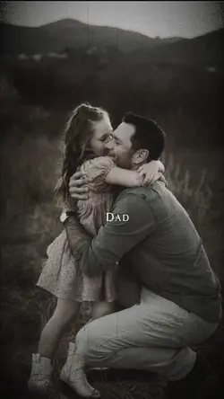 I love you, Dad