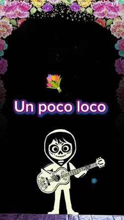Un poco loco 