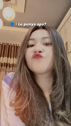 Lu punya apa? 