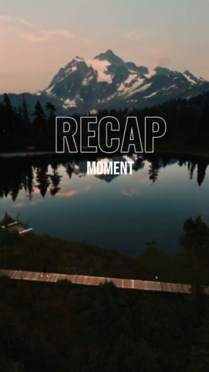 recap moment