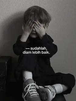 sudahlah, diam lebih