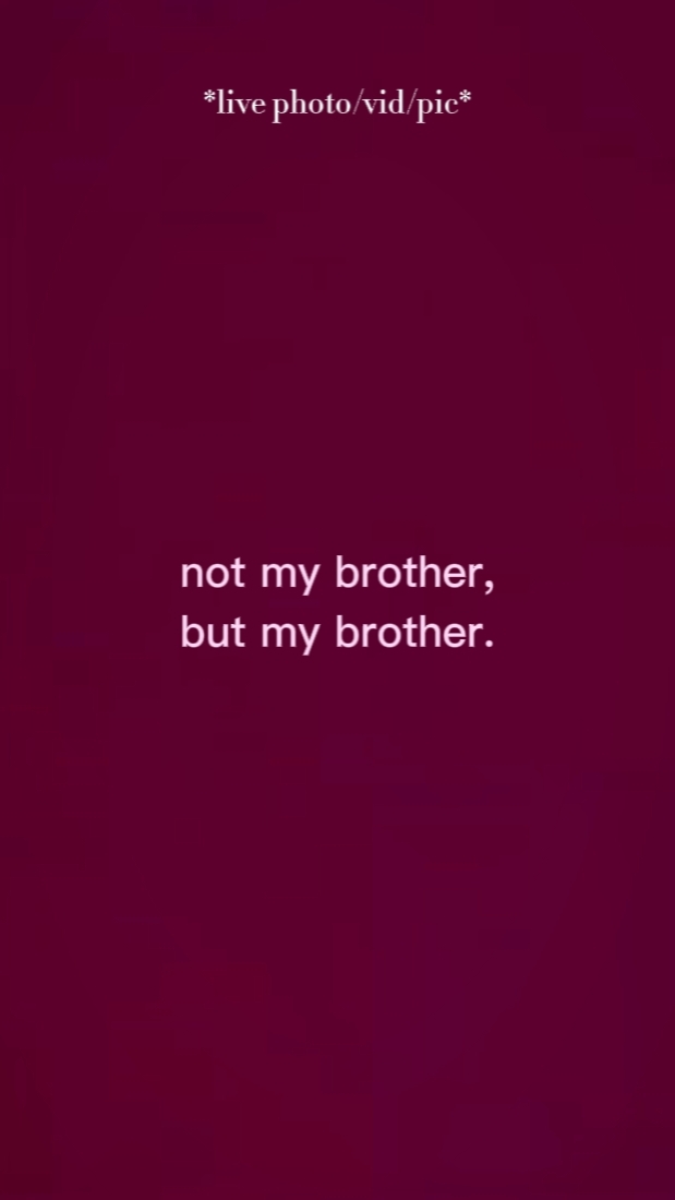 notmybrotherbutmybro