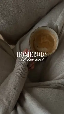 Homebody Diaries