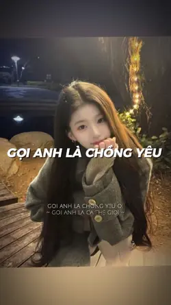 GỌI A LÀ CHỒNG YÊU 