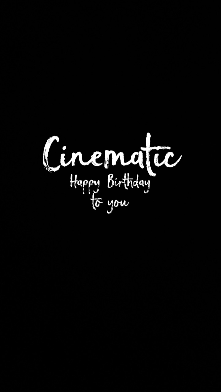 cinematic birthday