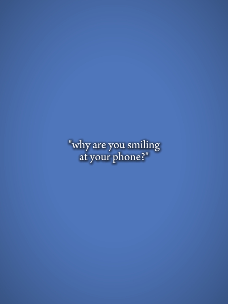 ¿Por qué estás sonriendo?