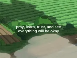 pray, learn, trust