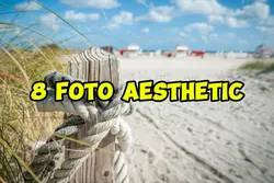 8 foto aesthetic