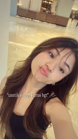 cantik si tapi kurus