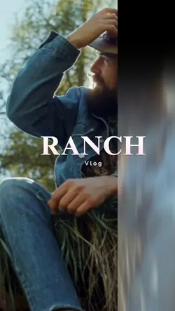 Ranch Vlog